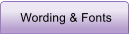 Wording & Fonts